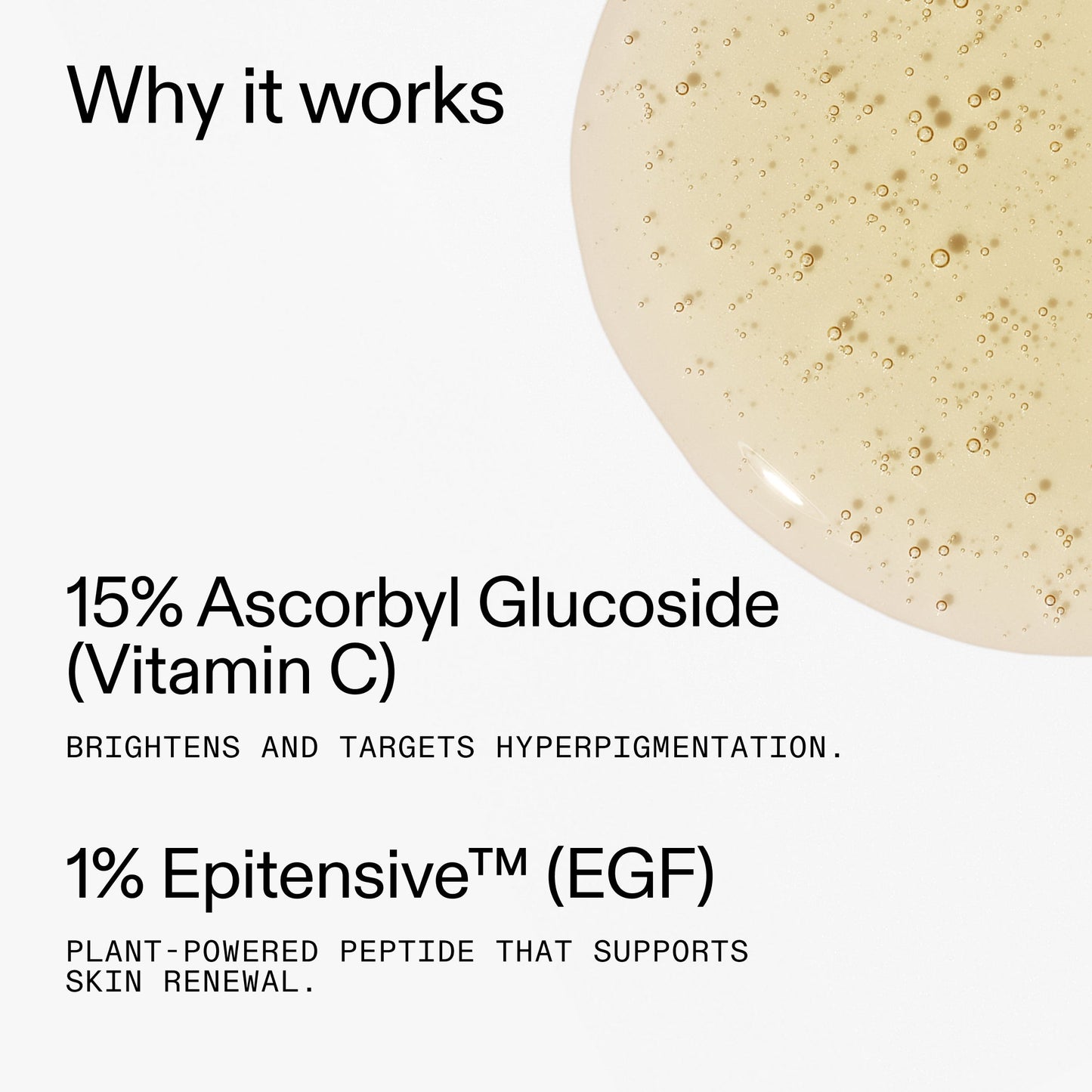 15-vitamin-c-egf-serum-h6 15_Vitamin_C_EGF_Serum_Why_it_works_2000x2000_5810722e-ef4e-4fd6-9f7e-b7683875cd3f.jpg