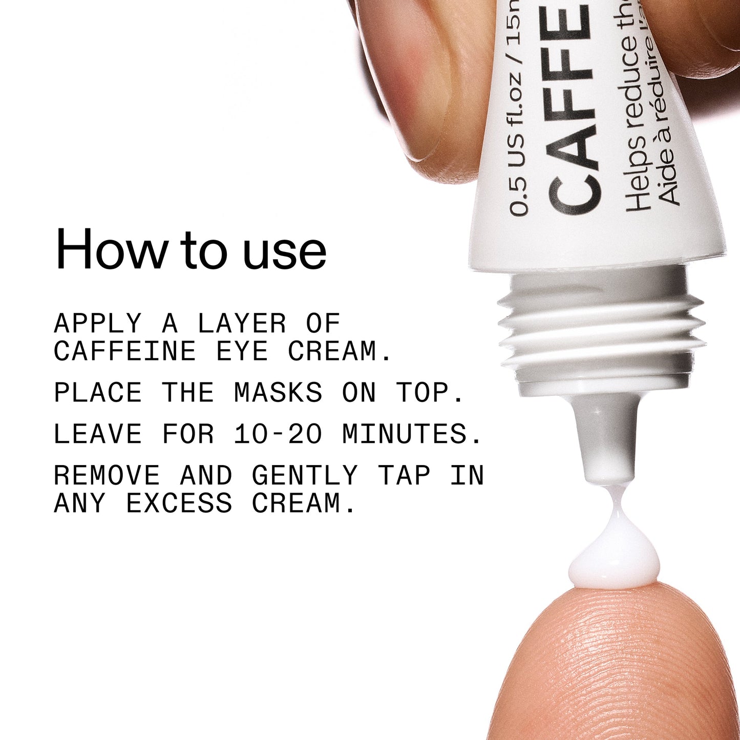 reusable-eye-patches-and-caffeine-eye-cream-duo-z8 EyePatches_CaffeineEyeCream_Duo_Howtouse_2000x2000_cc444253-3d8e-49d9-bac9-71687008b63f.jpg